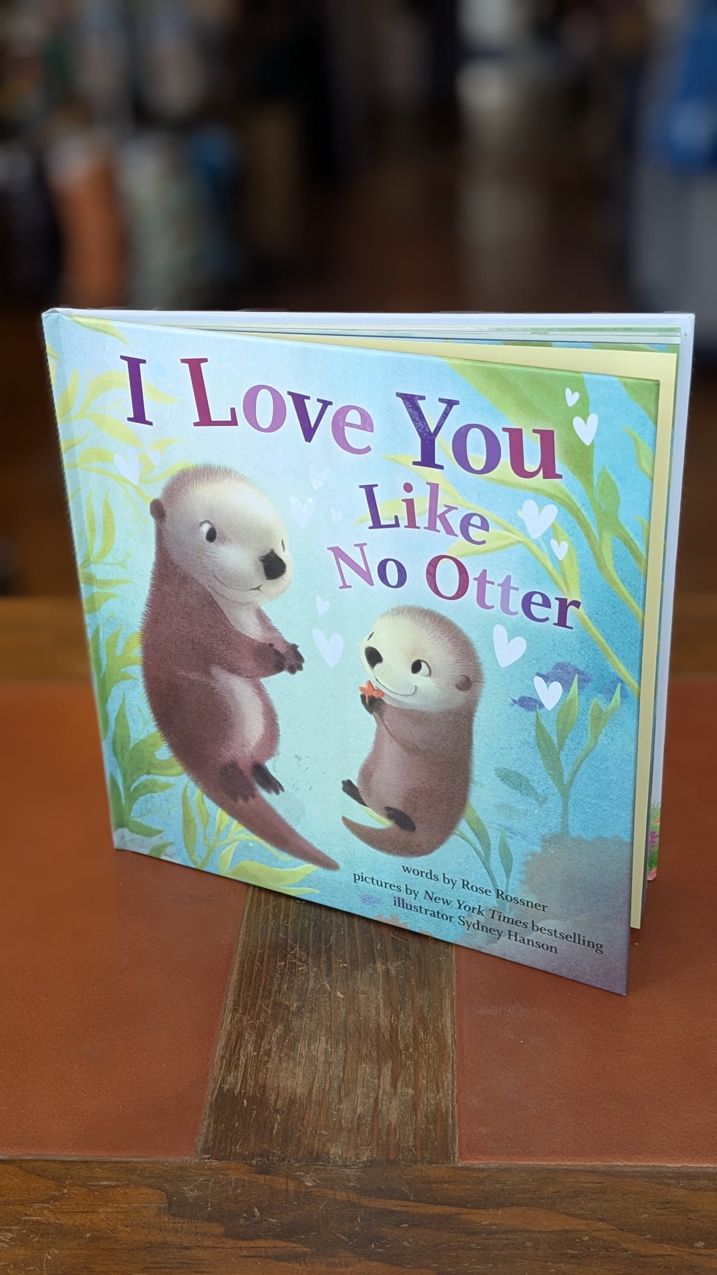 I Love You Like No Otter